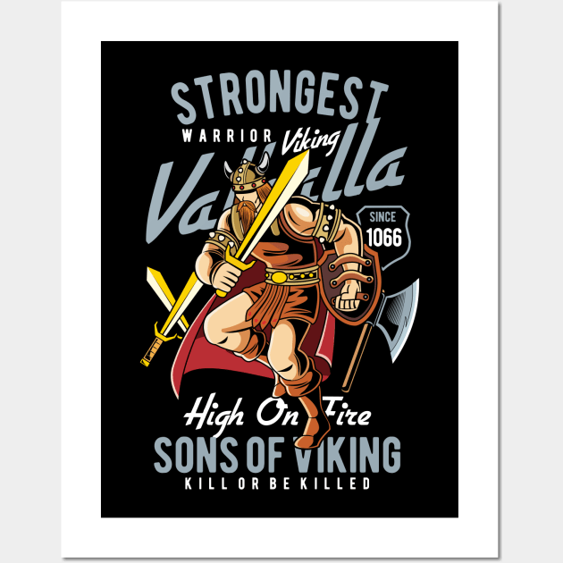 Strongest Warrior Viking Son Of Viking Valhalla Wall Art by anubis1986